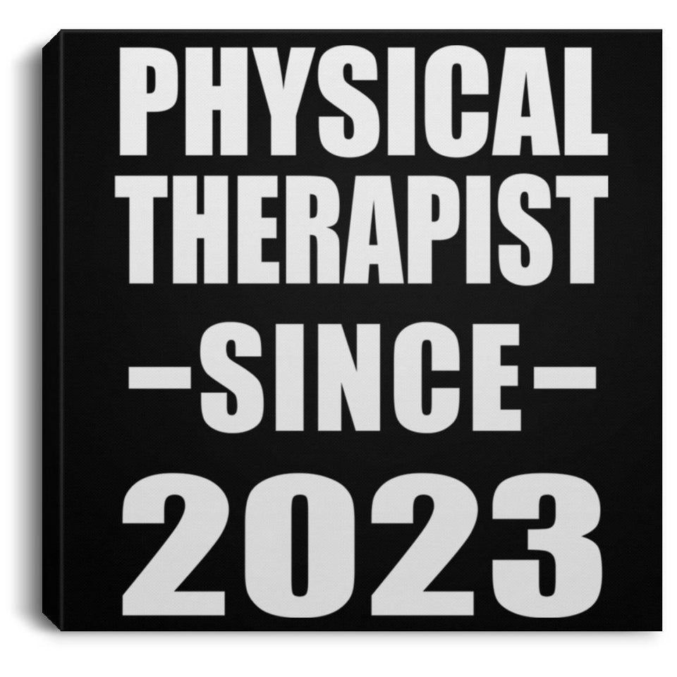 Physical Therapist Since 2023 - Canvas Square