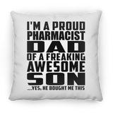 Proud Pharmacist Dad Of Awesome Son - Throw Pillow