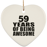 59th Birthday 59 Years Of Being Awesome - Heart Ornament