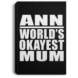 Ann World's Okayest Mum - Canvas Portrait