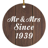 85th Anniversary Mr & Mrs Since 1939 - Circle Ornament D