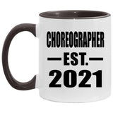 Choreographer Established EST. 2021 - 11oz Accent Mug Black
