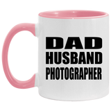 Dad Husband Photographer - 11oz Accent Mug Pink