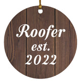 Roofer Established Est. 2022 - Circle Ornament D