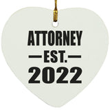 Attorney Established EST. 2022 - Heart Ornament