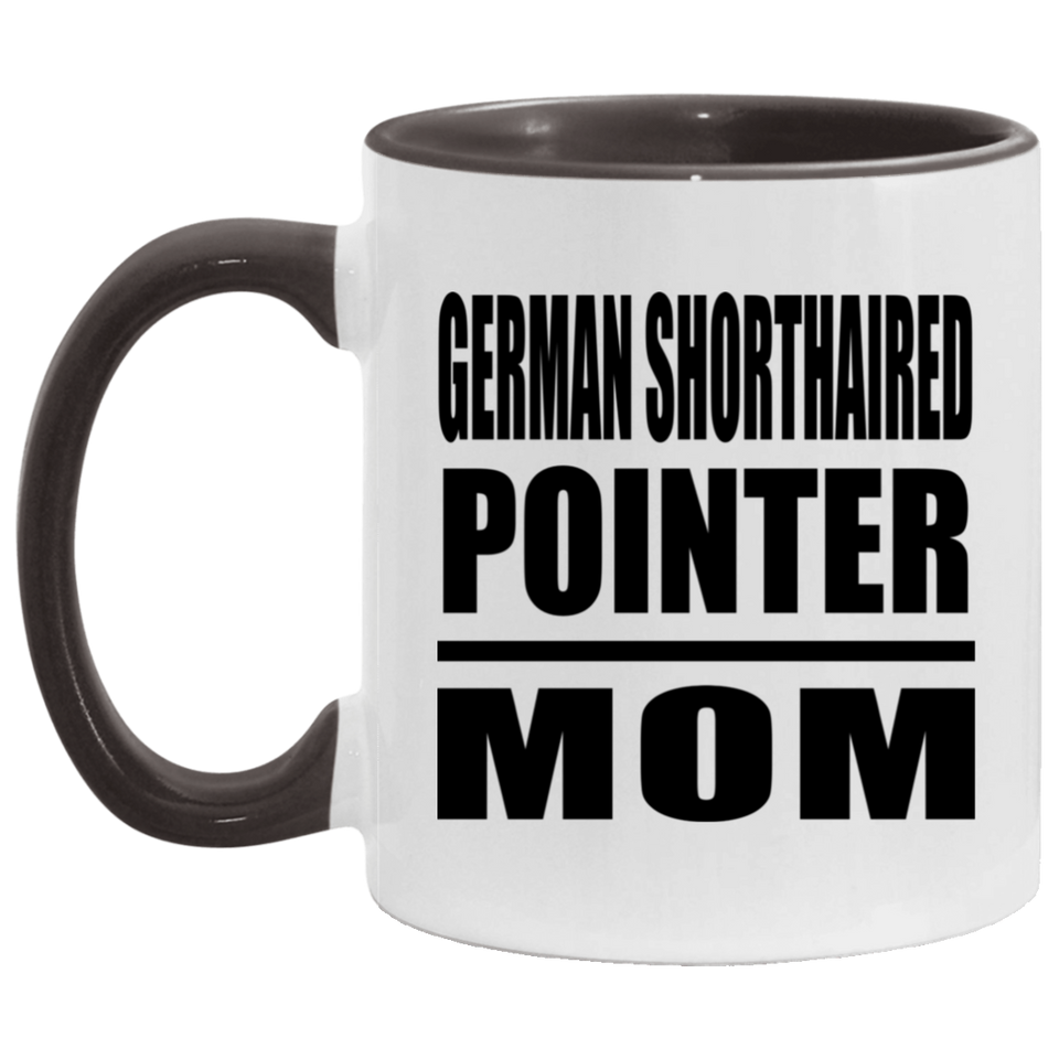German Shorthaired Pointer Mom - 11oz Accent Mug Black