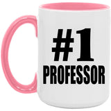 Number One #1 Professor - 15oz Accent Mug Pink