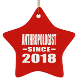 Anthropologist Since 2018 - Star Ornament