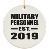 Military Personnel Established EST. 2019 - Circle Ornament