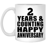 Happy 2nd Anniversary 2 Years & Counting - 11 Oz Coffee Mug
