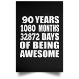 90th Birthday 90 Years 1080 Months 32872 Days Of Awesome - Poster Portrait