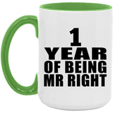1st Anniversary 1 Year Of Being Mr Right - 15oz Accent Mug Green