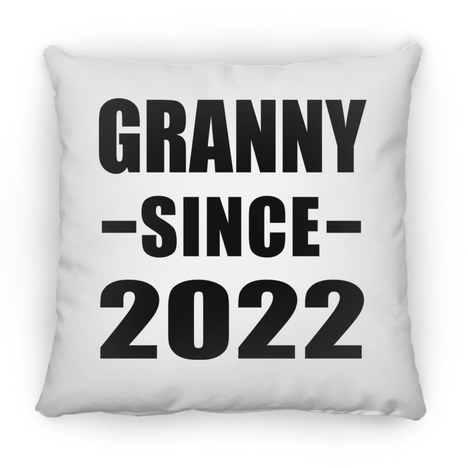 Granny Since 2022 - Throw Pillow