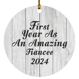 First Year As An Amazing Fiancee 2024 - Circle Ornament F