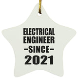 Electrical Engineer Since 2021 - Star Ornament