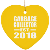 Garbage Collector Established EST. 2018 - Heart Ornament