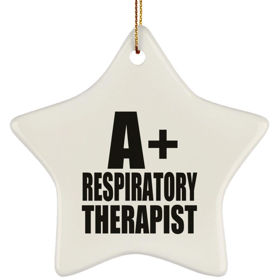 A+ Respiratory Therapist - Star Ornament