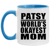 Patsy World's Okayest Mom - 11oz Accent Mug Blue