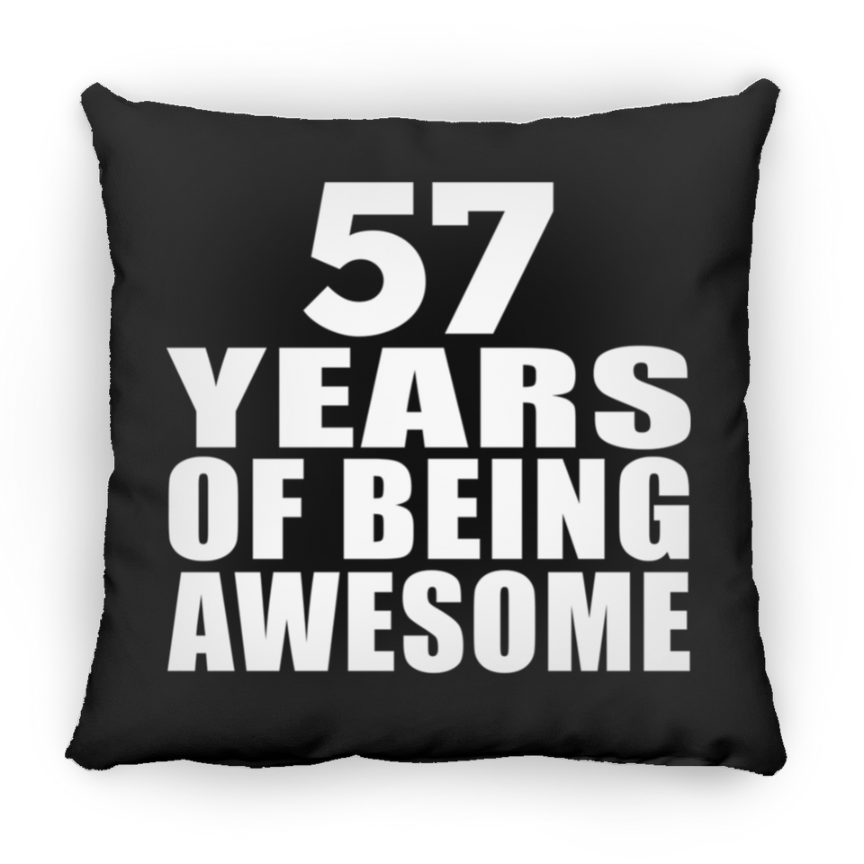 57th Birthday 57 Years Of Being Awesome - Throw Pillow Black