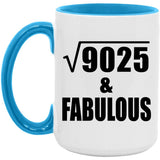 95th Birthday Square Root of 9025 & Fabulous - 15oz Accent Mug Blue