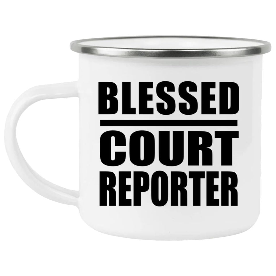Blessed Court Reporter - 12oz Camping Mug