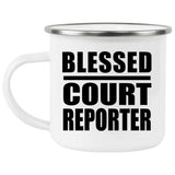 Blessed Court Reporter - 12oz Camping Mug