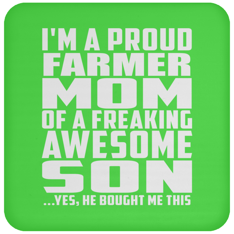 Proud Farmer Mom Of Awesome Son - Drink Coaster