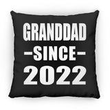 Granddad Since 2022 - Throw Pillow Black