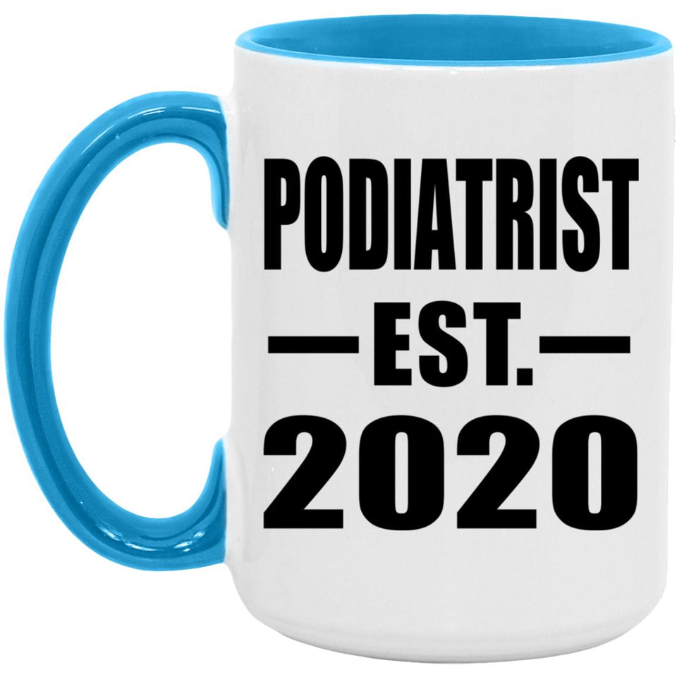 Podiatrist Established EST. 2020 - 15oz Accent Mug Blue