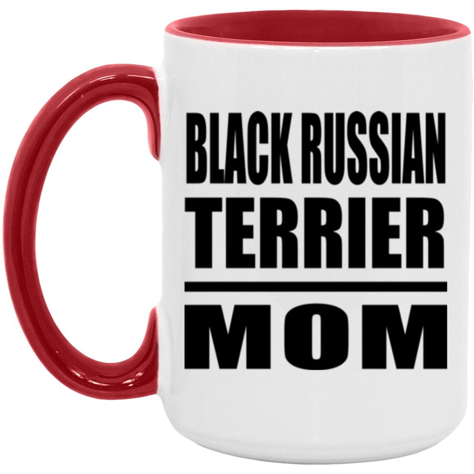Black Russian Terrier Mom - 15oz Accent Mug Red