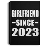Girlfriend Since 2023 - Canvas Portrait