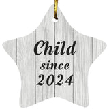 Child Since 2024 - Star Ornament F
