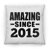 9th Birthday Amazing Since 2015 - Throw Pillow