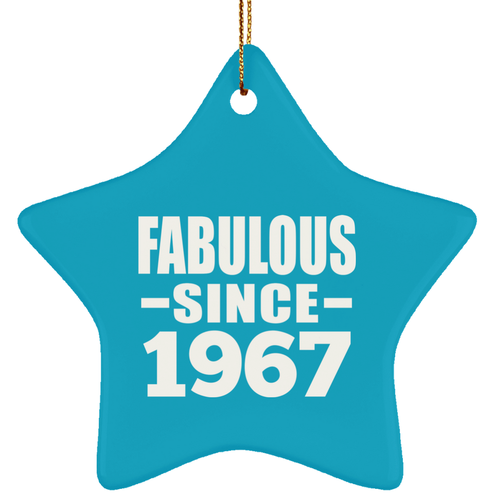 57th Birthday Fabulous Since 1967 - Star Ornament