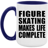 Figure Skating Makes Life Complete - 15oz Accent Mug Purple