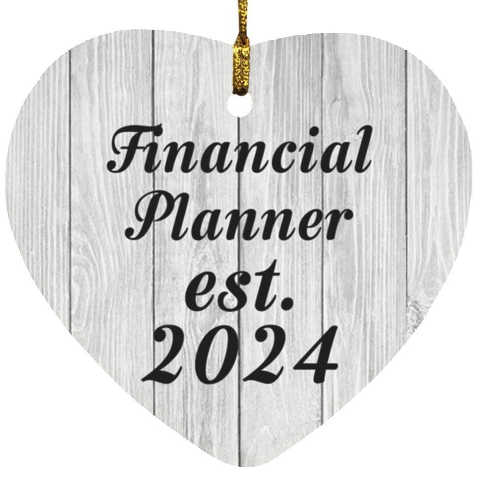 Financial Planner Established Est. 2024 - Heart Ornament F
