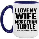 I Love My Wife More Than Turtle - 15oz Accent Mug Purple
