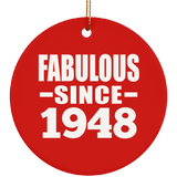 76th Birthday Fabulous Since 1948 - Circle Ornament