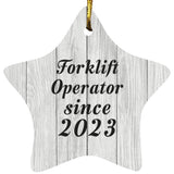 Forklift Operator Since 2023 - Star Ornament F