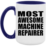 Most Awesome Machine Repairer - 15oz Accent Mug Purple