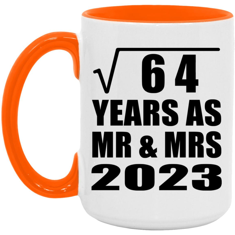 8th Anniversary Square Root of 64 Years As Mr & Mrs 2023 - 15oz Accent Mug Orange
