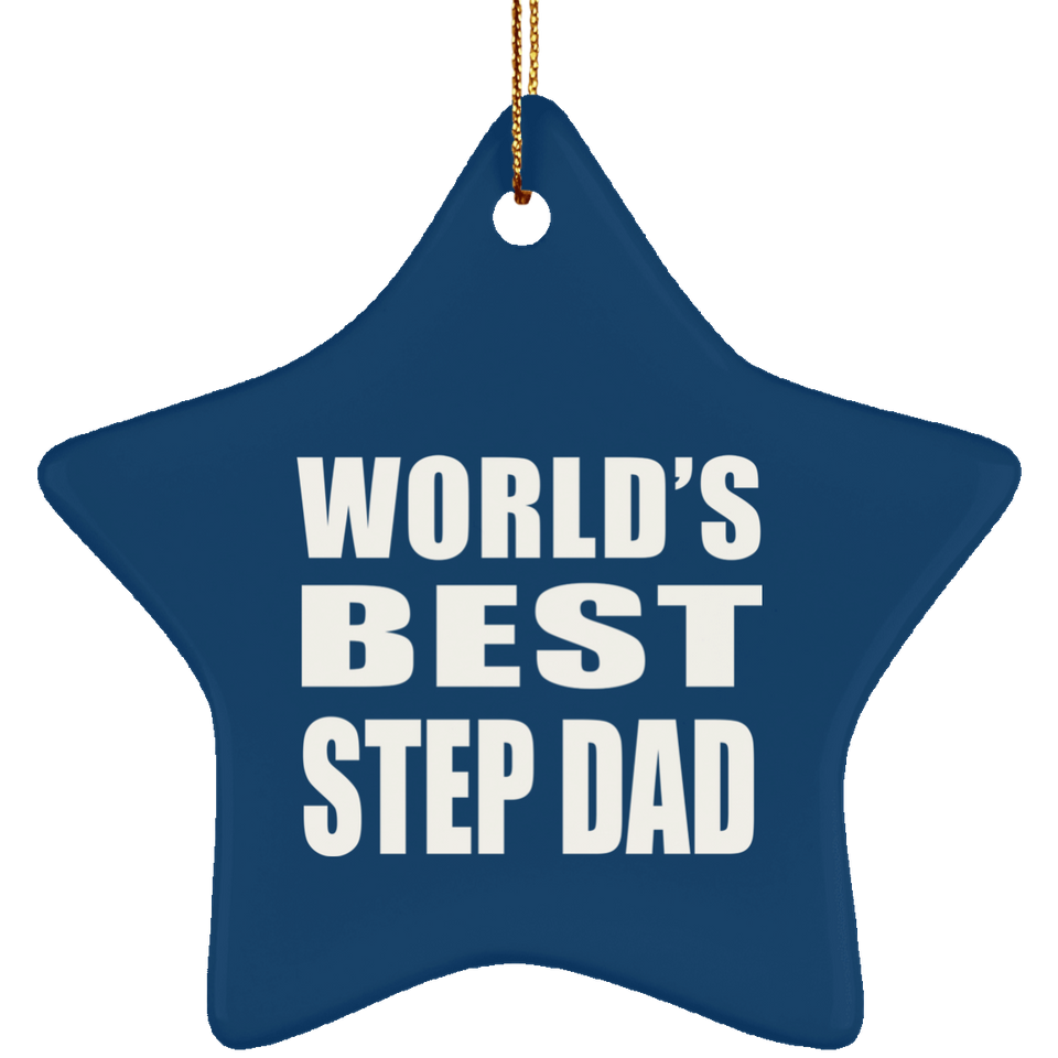 World's Best Step Dad - Star Ornament