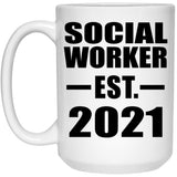Social Worker Established EST. 2021 - 15oz Coffee Mug