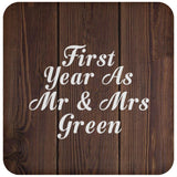 First Year As Mr & Mrs Green - Drink Coaster D