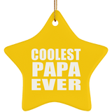 Coolest Papa Ever - Star Ornament