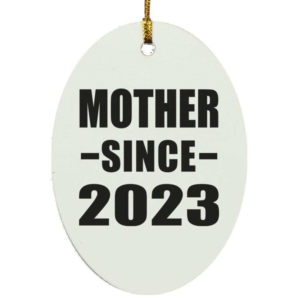 Mother Since 2023 - Oval Ornament