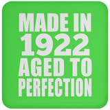 102nd Birthday Made In 1922 Aged to Perfection - Drink Coaster
