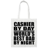Cashier By Day World's Best Dad By Night - Tote Bag White