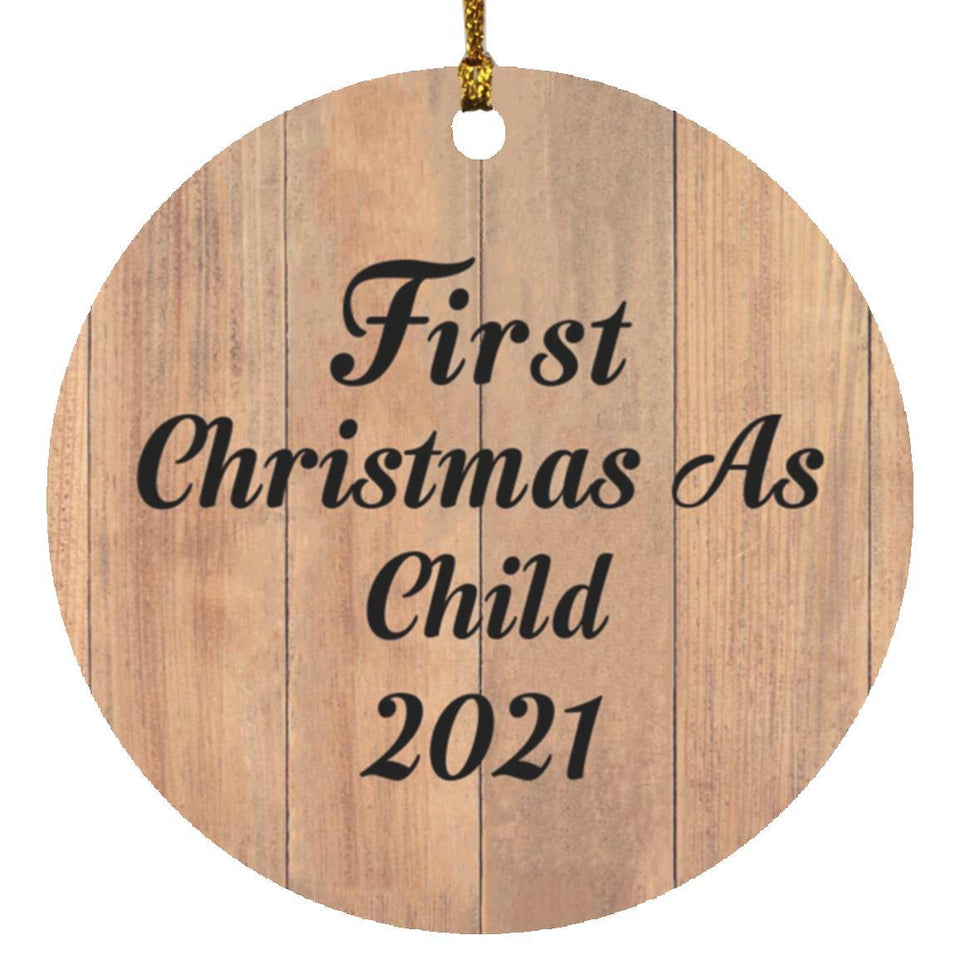 First Christmas As Child 2021 - Circle Ornament C