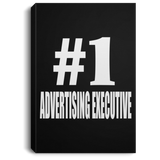 Number One #1 Advertising Executive - Canvas Portrait
